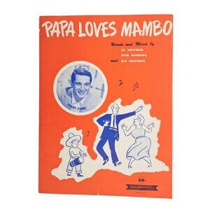 Vintage Perry Como Sheet Music Papa Loves Mambo 1954 Al Hoffman Dick Manning